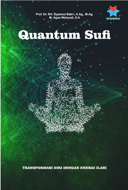 Quantum Sufi Transformasi Diri Dengan Energi Ilahi